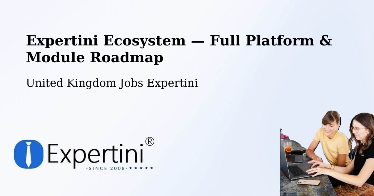 Expertini Ecosystem — Full Platform & Module Roadmap – Dundee